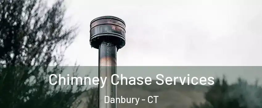 Chimney Chase Services Danbury - CT