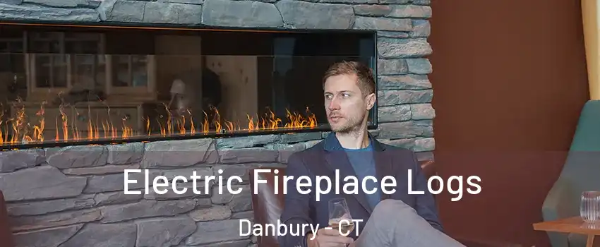  Electric Fireplace Logs Danbury - CT