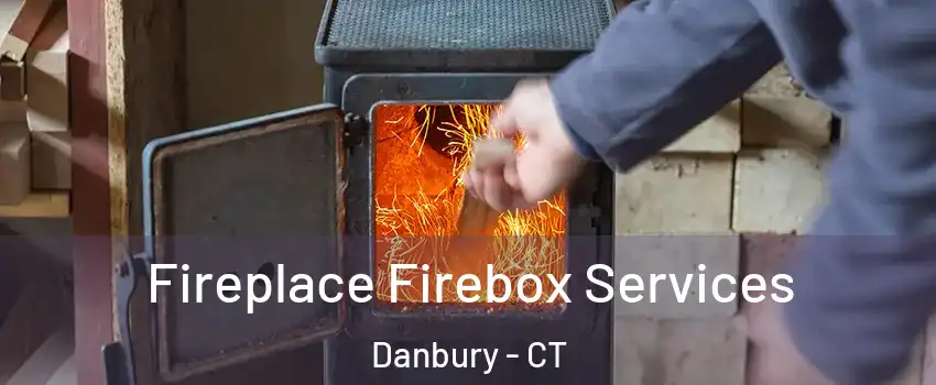  Fireplace Firebox Services Danbury - CT